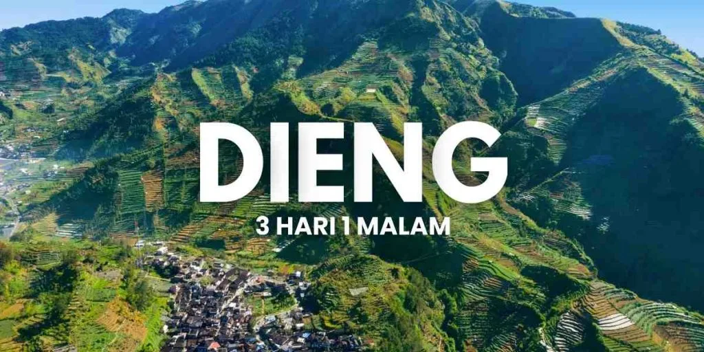 dieng 3 hari 1 malam dari jakarta