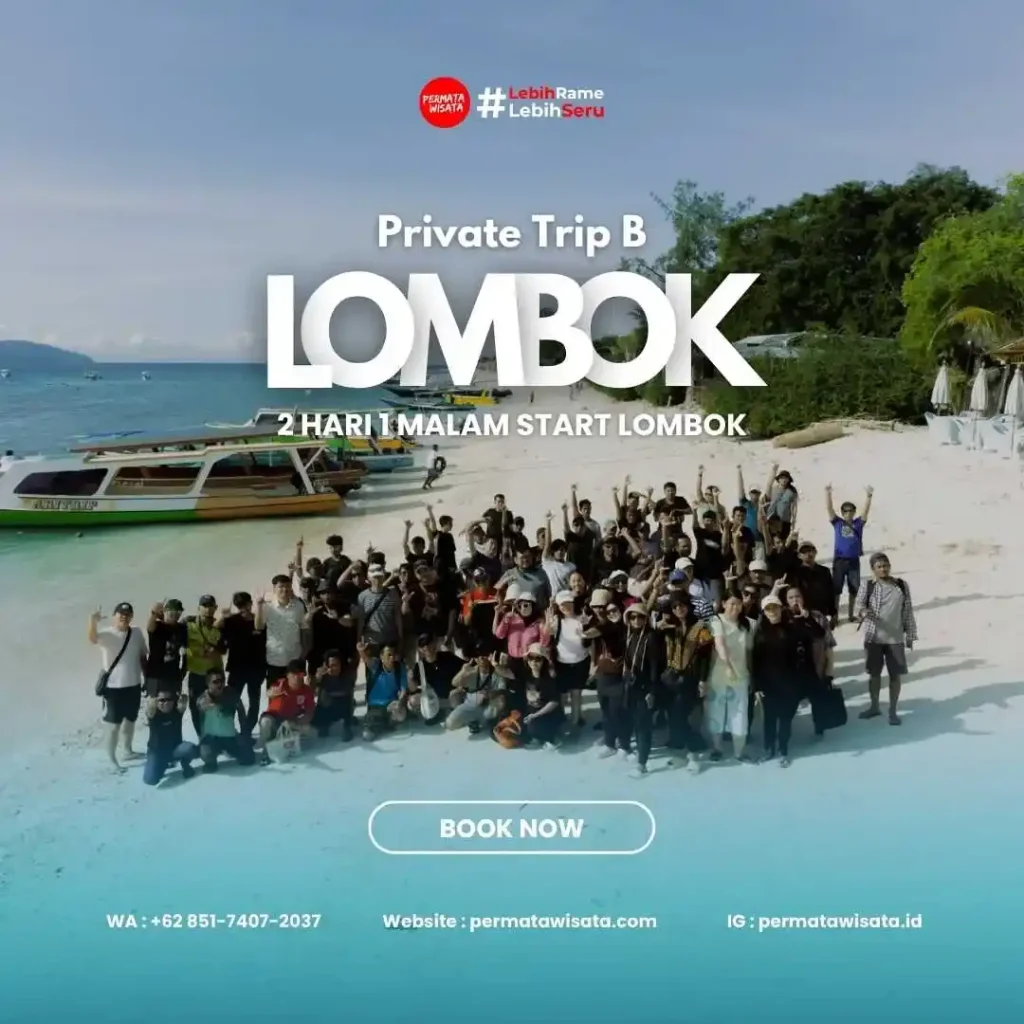 private trip B 2H1M start lombok