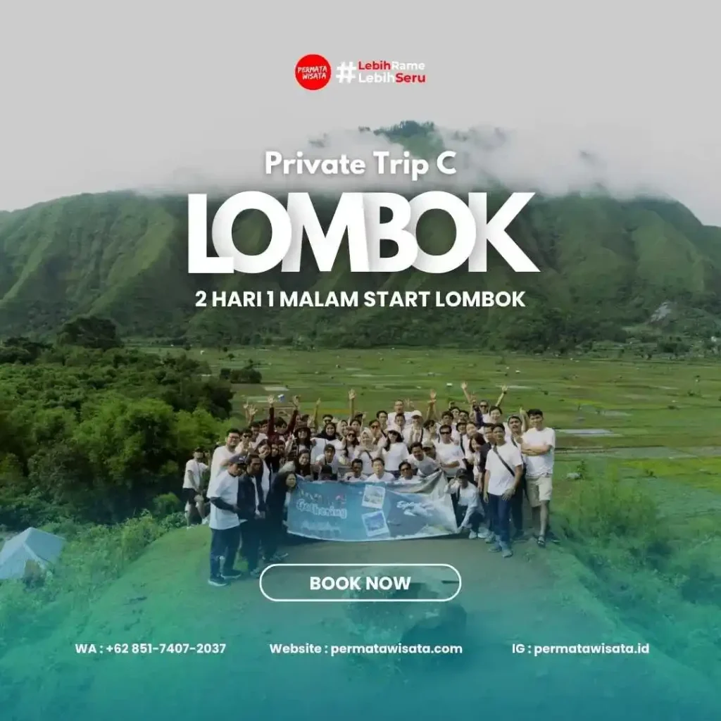 private trip C 2H1M start lombok