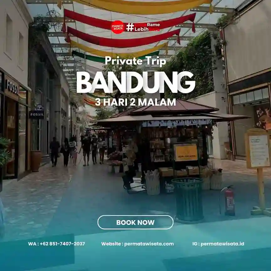 paket trip bandung3h2m
